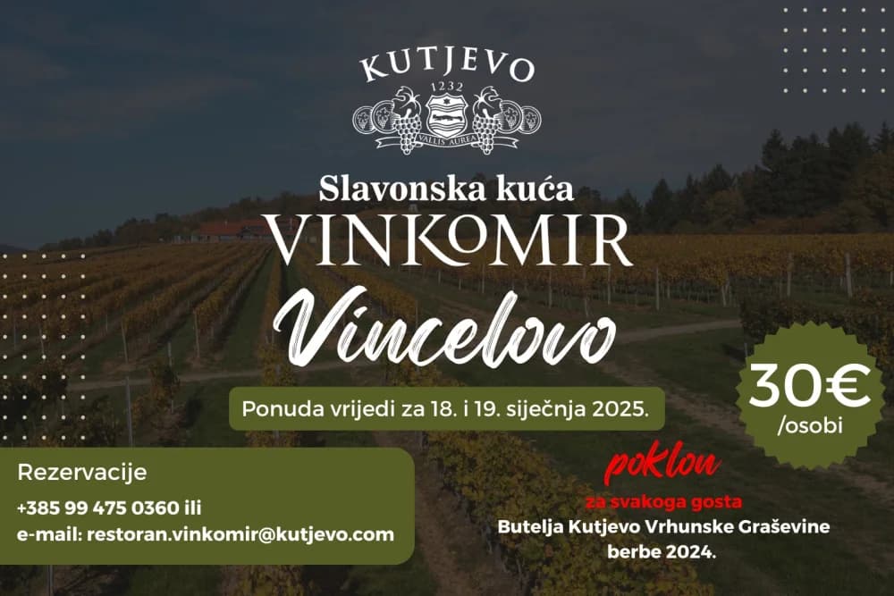 (NAJAVA) Vincelovo 2025. u Slavonskoj kući Vinkomir i Vinariji Kutjevo!