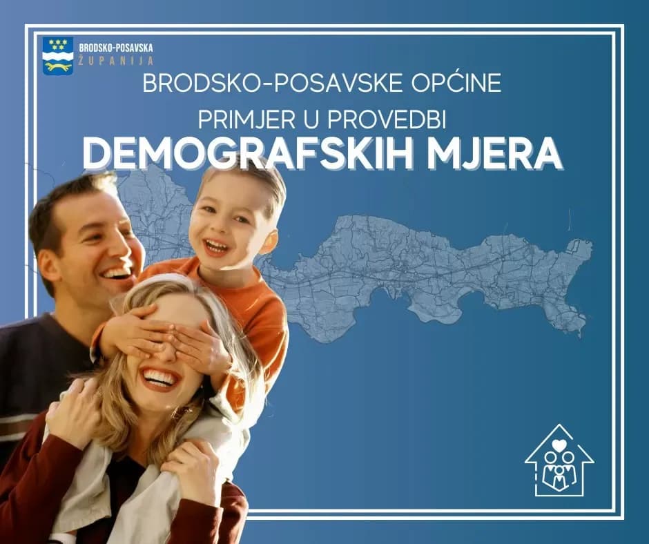 Primjer provedbi demografskih mjera Brodsko-posavska županija i pripadajuće općine